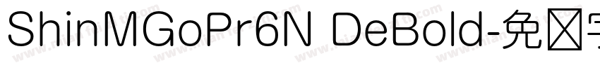 ShinMGoPr6N DeBold字体转换